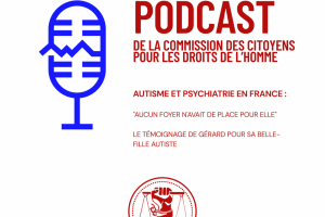 Podcast de la commission des citoyens pour les droits de l’homme - Catherine Thibault